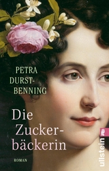 Die Zuckerbäckerin -  Petra Durst-Benning