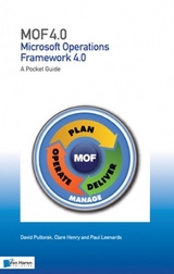 Microsoft Operations Framework 4.0 - A Pocket Guide -  Dave Pultorak