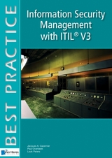 Information Security Management with ITIL(R) V3 -  Jacques A. Cazemier