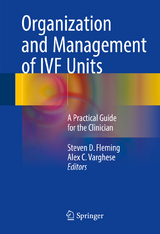 Organization and Management of IVF Units - 