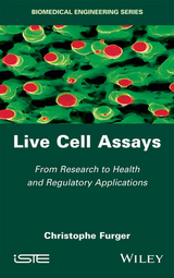 Live Cell Assays -  Christophe Furger