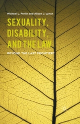 Sexuality, Disability, and the Law - M. Perlin, A. Lynch