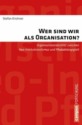 Wer sind wir als Organisation? -  Stefan Kirchner