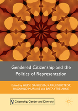 Gendered Citizenship and the Politics of Representation - Brita Ytre-Arne, Kari Jegerstedt