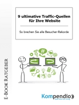 9 ultimative Traffic-Quellen für Ihre Website - Werner und Marion Küstenmacher