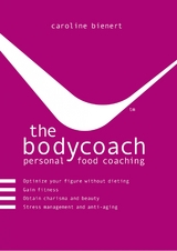 the bodycoach - personal food coaching - 