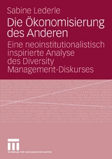 Die Ökonomisierung des Anderen - Sabine Lederle