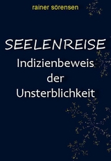 Seelenreise - Rainer Sörensen