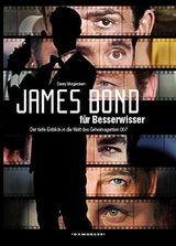 James Bond für Besserwisser - Danny Morgenstern