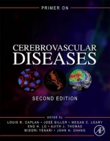 Primer on Cerebrovascular Diseases - Caplan, Louis R.; Biller, Jose; Leary, Megan C.; Lo, Eng H.; Thomas, Ajith J