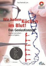 Wir haben Küchen im Blut – Das Genius Konzept - Paul Reinhold Linn