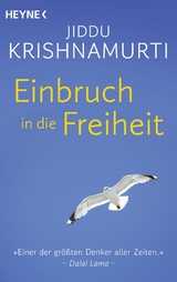 Einbruch in die Freiheit - Jiddu Krishnamurti