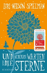 Und nebenan warten die Sterne -  Lori Nelson Spielman