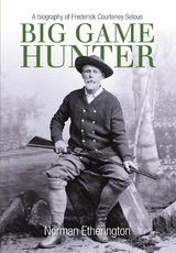 Big Game Hunter - Norman Etherington