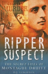 Ripper Suspect -  D J Leighton