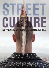 Street Culture - Gavin Baddeley