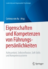 Eigenschaften und Kompetenzen von Führungspersönlichkeiten - 