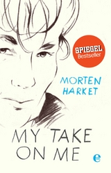 My Take on Me - Morten Harket