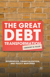 The Great Debt Transformation - G. Fuller