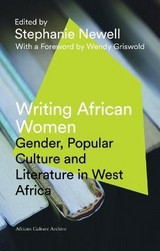 Writing African Women - Newell, Stephanie