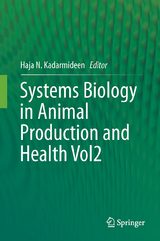 Systems Biology in Animal Production and Health, Vol. 2 - 