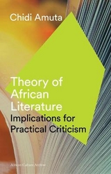 Theory of African Literature - Amuta, Chidi