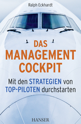 Das Management-Cockpit - Ralph Eckhardt