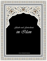 Glaube und Gottesdienst im Islam - Andrea Mohamed Hamroune