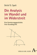 Die Analysis im Wandel und im Widerstreit - Detlef D. Spalt