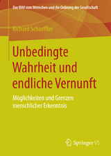 Unbedingte Wahrheit und endliche Vernunft - Richard Schaeffler