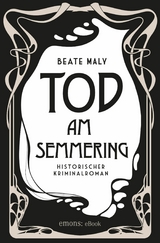 Tod am Semmering -  Beate Maly