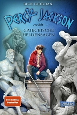 Percy Jackson erzählt: Griechische Heldensagen -  Rick Riordan