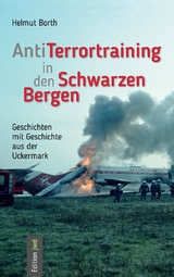 AntiTerrortraining in den Schwarzen Bergen - Helmut Borth