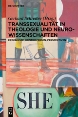 Transsexualität in Theologie und Neurowissenschaften - 