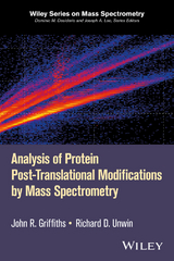 Analysis of Protein Post-Translational Modifications by Mass Spectrometry - John R. Griffiths, Richard D. Unwin