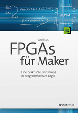 FPGAs für Maker - Cord Elias