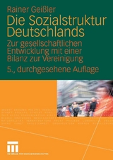 Die Sozialstruktur Deutschlands - Rainer Geißler