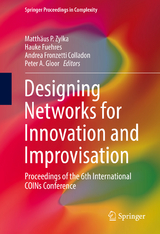 Designing Networks for Innovation and Improvisation - 