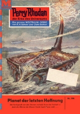 Perry Rhodan 196: Planet der letzten Hoffnung - K.H. Scheer