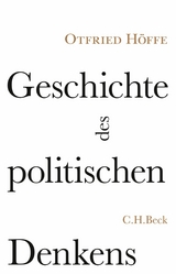 Geschichte des politischen Denkens -  Otfried Höffe