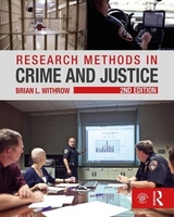 Research Methods in Crime and Justice - WITHROW, BRIAN