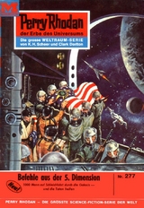 Perry Rhodan 277: Befehle aus der 5. Dimesion - K.H. Scheer