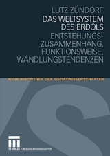 Das Weltsystem des Erdöls - Lutz Zündorf