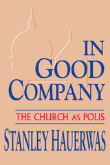 In Good Company - Stanley Hauerwas