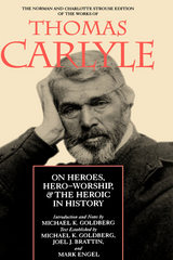 On Heroes, Hero-Worship, and the Heroic in History - Thomas Carlyle