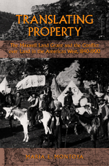 Translating Property -  Maria E. Montoya