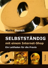 Selbstständig mit einem Internet-Shop - Maike Doneit