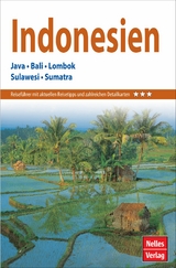 Nelles Guide Reiseführer Indonesien - David E. F. Henley, Berthold Schwarz, James J. Fox, Putu Davies, Anthony J. S. Reid, Yohanni Johns, Robyn Maxwell, Colin P. Groves