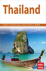 Nelles Guide Reiseführer Thailand - Andrea Peiker, Helmut Köllner, Wayne Burns, Robert Halliday, John Hoskin, Priyarat Lovisuth, Acharawadi Muangsanit, Hardy Stockmann