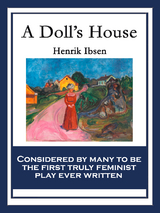 Doll's House -  Henrik Ibsen